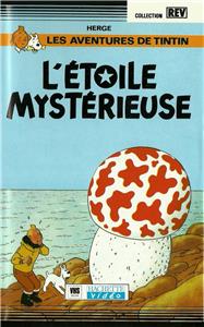 Les aventures de Tintin L'étoile mystérieuse (1957– ) Online