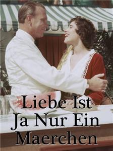 Liebe ist ja nur ein Märchen (1955) Online