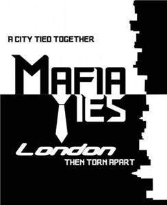 Mafia Ties - London  Online