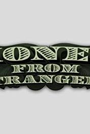 Money From Strangers Homewrecker! (2012– ) Online