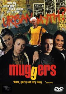 Muggers - Auf Herz und Nieren (2000) Online