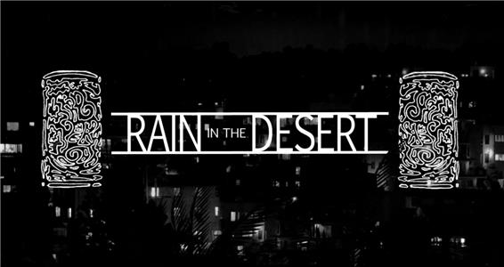 Rain in the Desert (2016) Online
