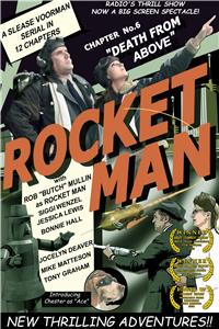 Rocket Man: Death from Above (2003) Online