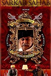 Sarkar Sahab Aka Evicted Lord Episode #1.1 (2007–2008) Online