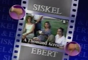 Siskel & Ebert & the Movies A Thousand Acres/The Myth of Fingerprints/Going All the Way/Waco: The Rules of Engagement/Gravesend/Fire (1986–2010) Online