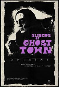 Sliders of Ghost Town: Origins (2016) Online