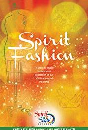 Spirit Fashion Show Episode #1.4 (2012– ) Online