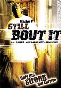 Still 'Bout It (2004) Online