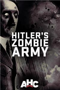 Supernatural Nazis: Hitler's Zombie Army (2017) Online