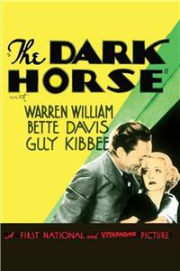 The Dark Horse (1932) Online