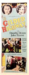 The Gilded Highway (1926) Online