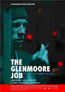 The Glenmoore Job (2005) Online