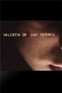 Valentin de las Sierras (1971) Online