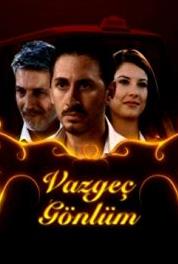 Vazgeç gönlüm Episode #1.2 (2007– ) Online