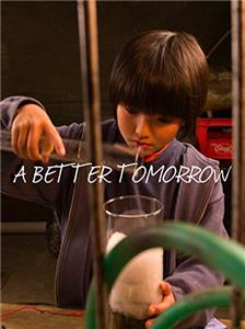 A Better Tomorrow (2013) Online