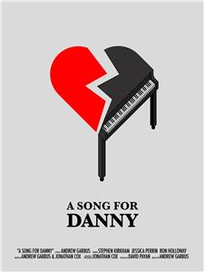 A Song for Danny (2015) Online