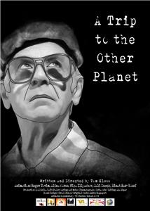 A Trip to the Other Planet (2014) Online