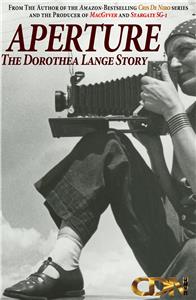 Aperture: The Dorothea Lange Story  Online