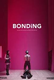 Bonding Episode #1.7 (2018– ) Online