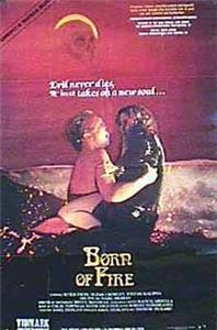 Born of Fire (1987) Online