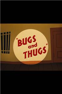 Bugs and Thugs (1954) Online