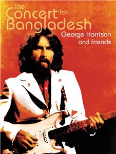 Concert for Bangladesh Revisited with George Harrison and Friends (2005) Online