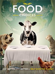 Food Choices (2016) Online