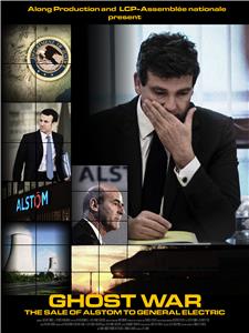 Ghost war: the sale of Alstom to General Electric (2017) Online