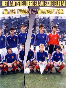 Het laatste Joegoslavische elftal (2000) Online