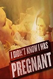 I Didn't Know I Was Pregnant Episode #4.25 (2008– ) Online