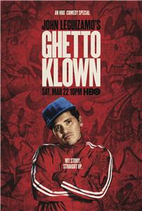 John Leguizamo's Ghetto Klown (2014) Online