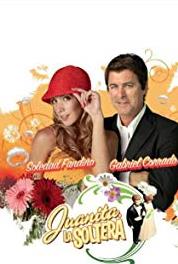 Juanita, la soltera Episode #1.67 (2006– ) Online