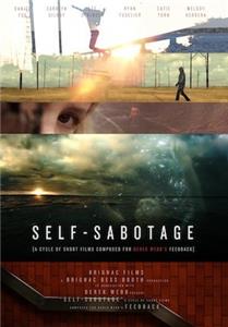 Self-Sabotage (2011) Online