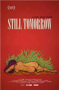 Still Tomorrow (2016) Online