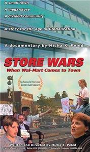 Store Wars: When Wal-Mart Comes to Town (2001) Online