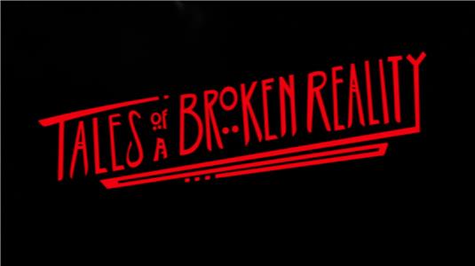 Tales of a Broken Reality  Online