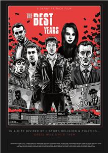 The Best Years (2013) Online