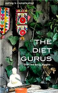 The Diet Gurus (2018) Online