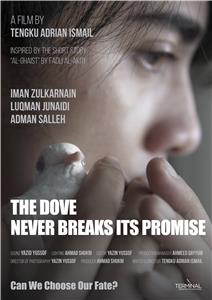 The Dove Never Breaks Its Promise (2018) Online