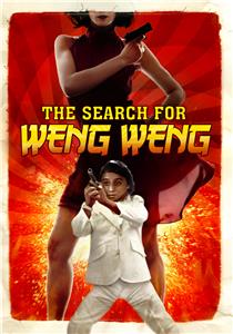 The Search for Weng Weng (2007) Online