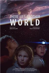 There Lies Another World (2017) Online