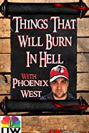 Things That Will Burn in Hell with Phoenix West Trick My Truck (2017– ) Online