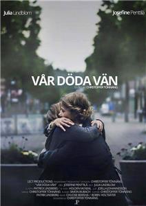 Vår Döda Vän (2015) Online