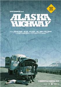 Alaska Highway (2013) Online