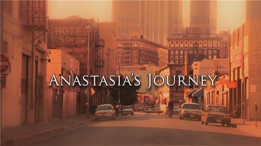 Anastasia's Journey (2014) Online