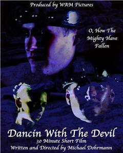 Dancin with the Devil (2005) Online
