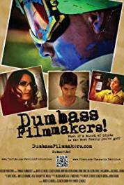 Dumbass Filmmakers! Destruction (2012– ) Online