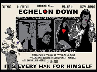 Echelon Down (2014) Online