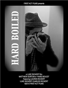 Hard Boiled (2015) Online