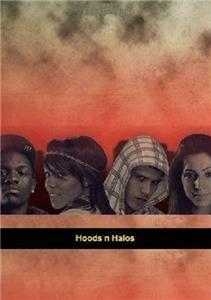 Hoods n Halos (2010) Online